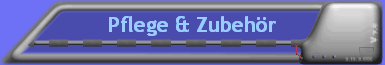 Pflege & Zubehr